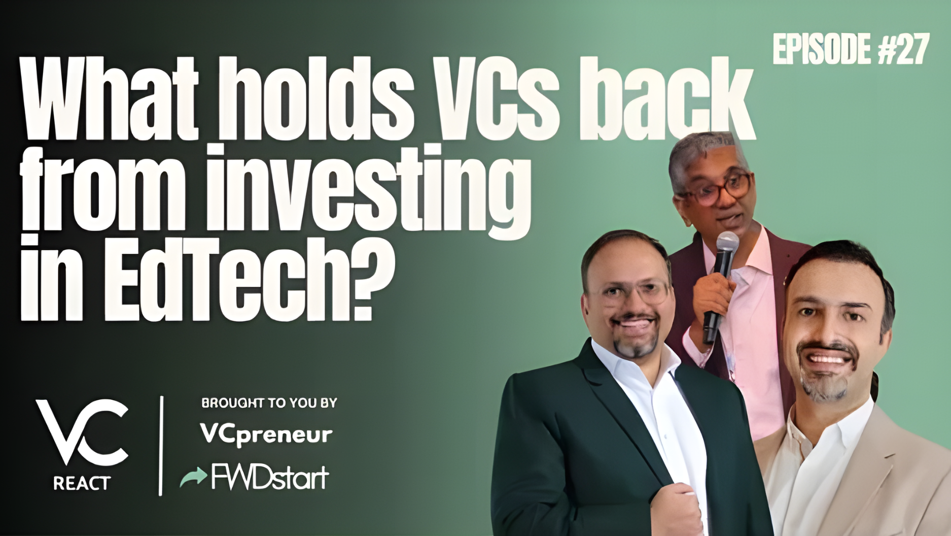 Fikr Ventures Featured on VC React Podcast: Unpacking the Future of EdTech and VC Trends
