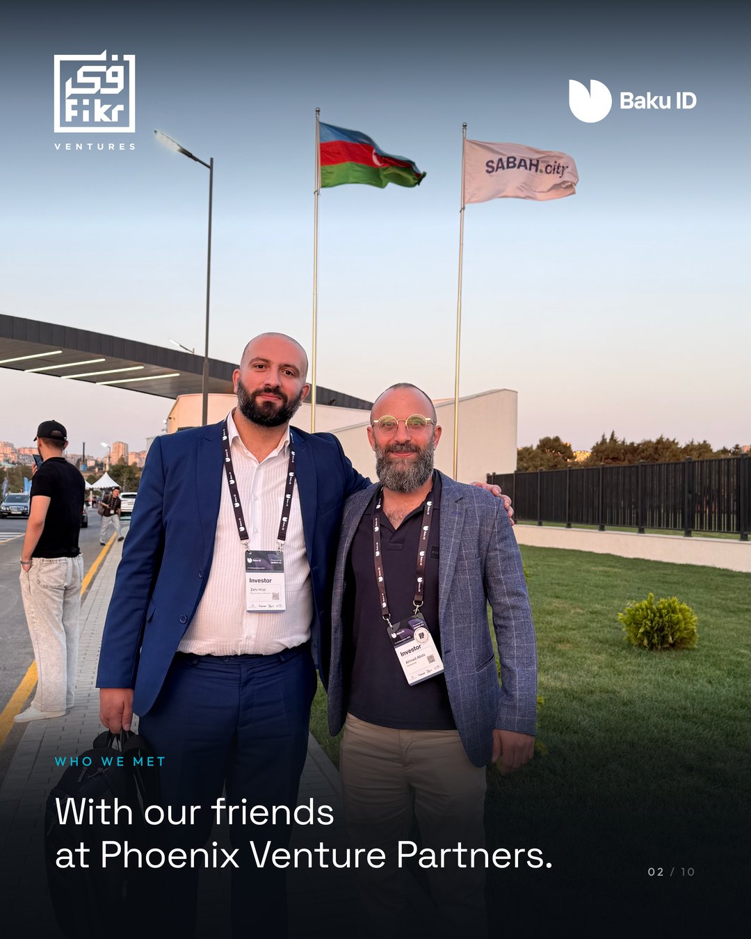 With our friends at Phoenix Venture Partners — Two Days in Baku